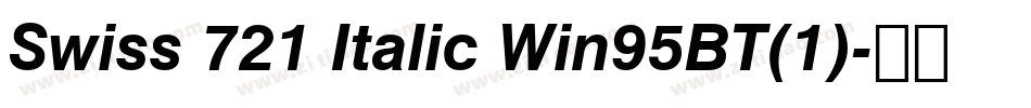 Swiss 721 Italic Win95BT(1)字体转换